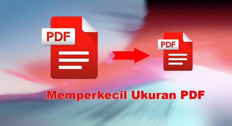 Memperkecil PDF Tanpa Kehilangan Kualitas